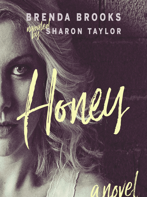 Title details for Honey by Brenda  Brooks - Available